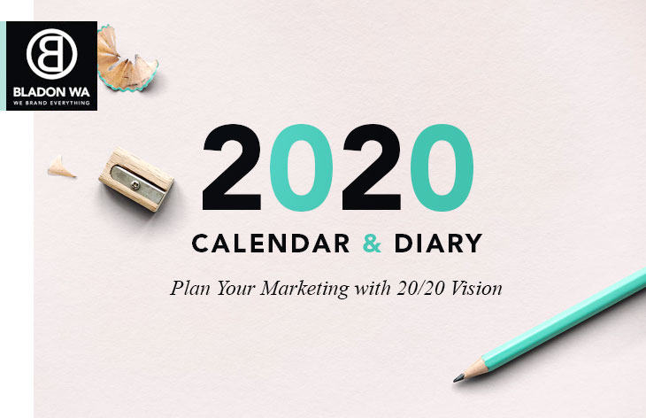2020 Calendar and Diary. Plan Your Marketing with 20/20 Vision