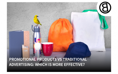 Promotional Products vs Traditional Advertising: Which is more effective?