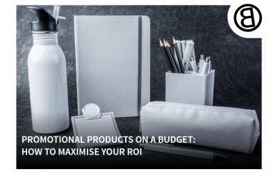 Promotional Products on a Budget: How to Maximise Your ROI